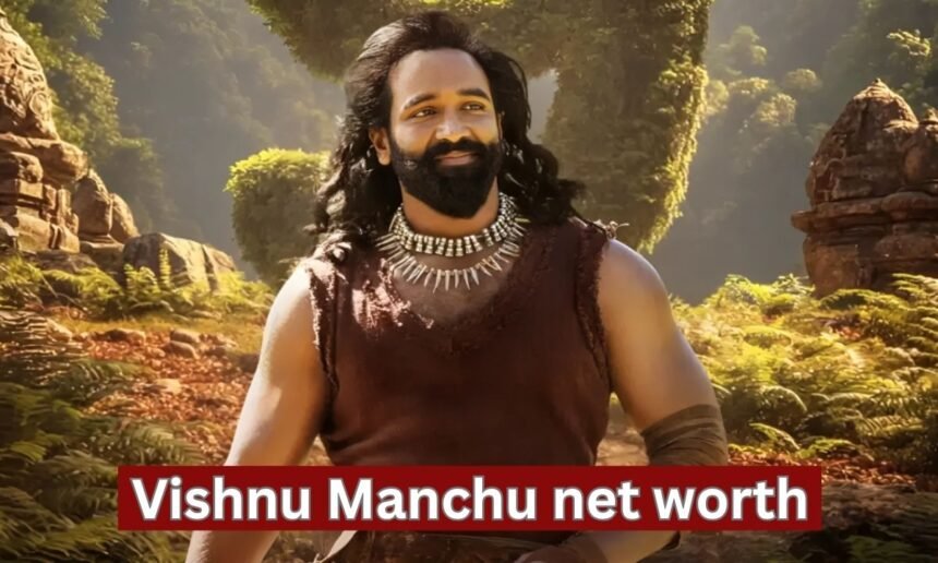 Vishnu Manchu net worth